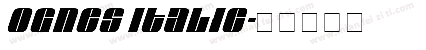 OGNES Italic字体转换